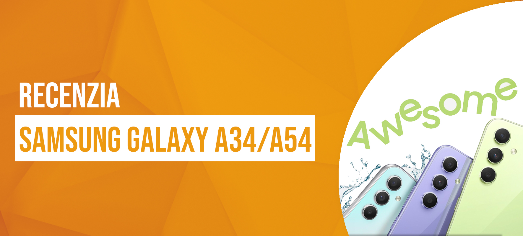 Nový Samsung Galaxy A34 a Galaxy A54 5G